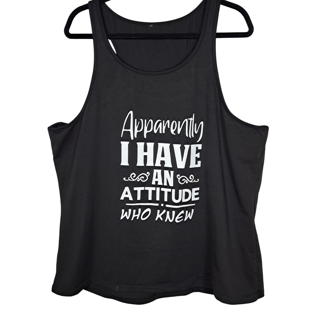 Graphic Tank Top Women's 3X Black Apparently I Have An Attitude Sleeveles Casual